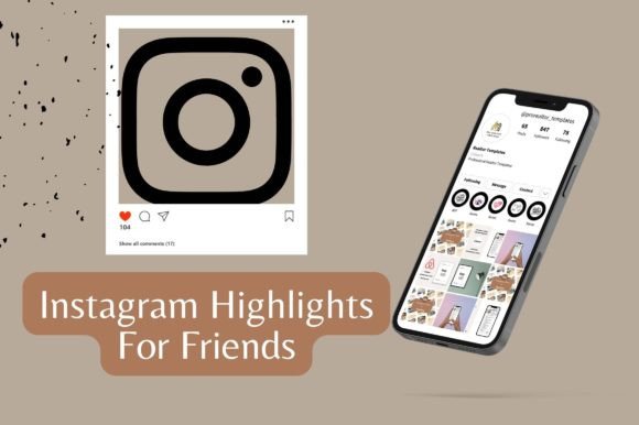 Download Premium Instagram Highlights for Friends - Insta Collection